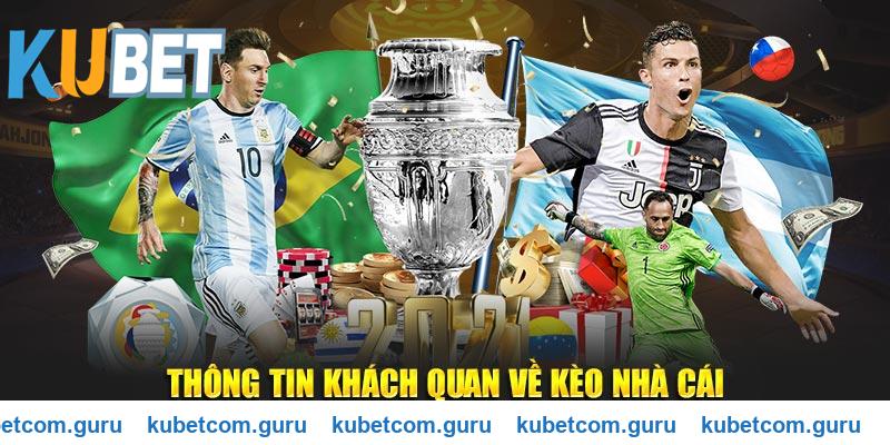 Thông tin khách quan về kèo nhà cái Kubet