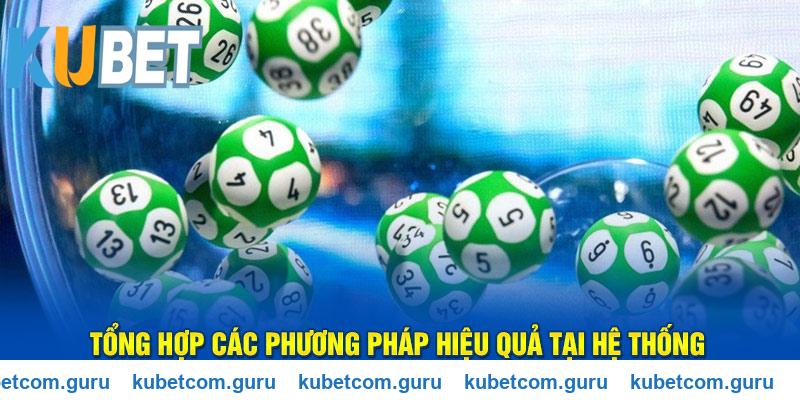 Tổng hợp các phương pháp hiệu quả tại hệ thống Kubet